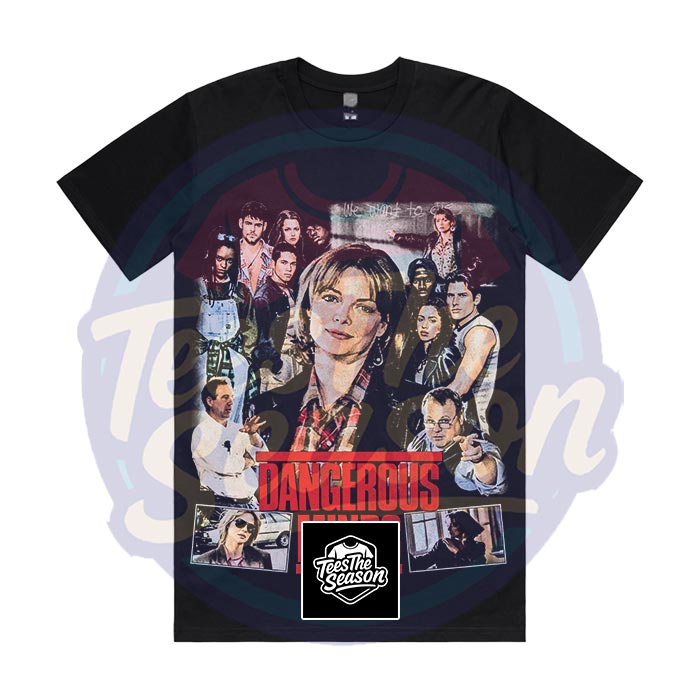 Dangerous Minds - Movie Tee