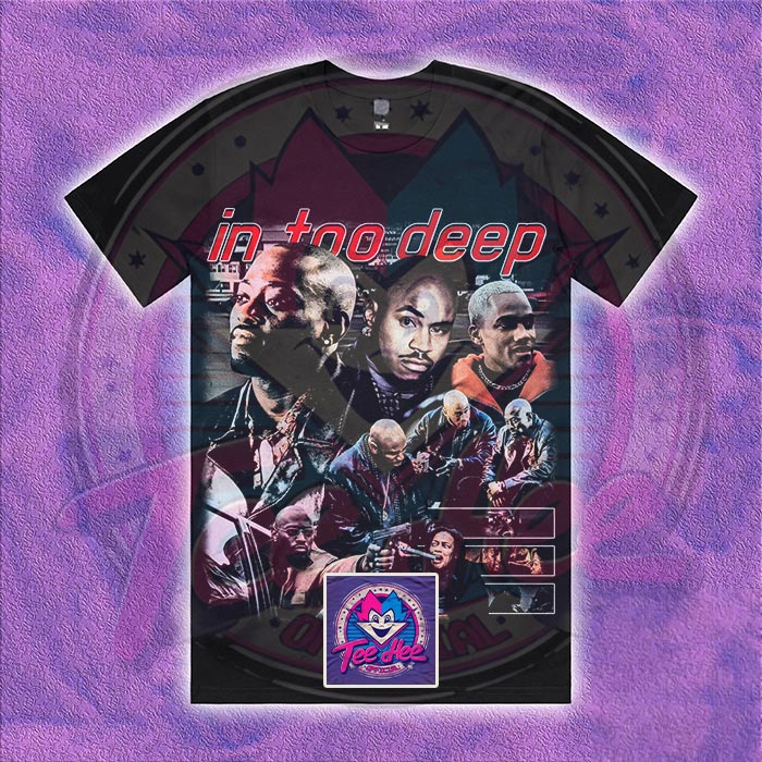 In Too Deep - Movie Tee