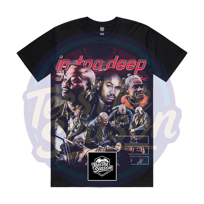 In Too Deep - Movie Tee